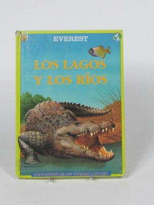 Los lagos y los ríos