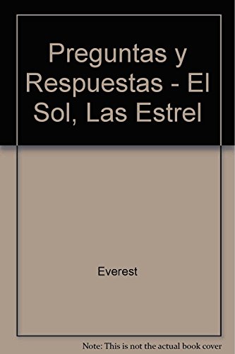 9788424120900_el-sol-las-estrellas-y-los-planetas-enciclopedia-preguntas-y-respuestas-spanish-edition_front-1.jpg El sol, las estrellas y los planetas (enciclopedia preguntas y respuestas) (spanish edition)