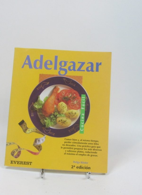 Adelgazar. cocina fácil