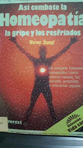 Asi combate la homeopatía la gripe y los resfriados