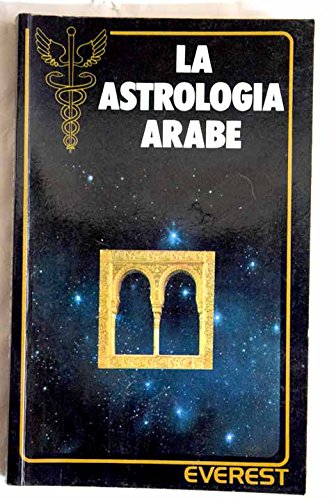 Astrologia arabe, la (spanish edition)