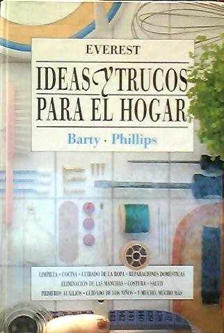 Ideas y trucos para el hogar (spanish edition)