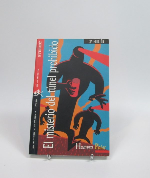 El misterio del túnel prohibido