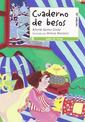 Cuaderno de besos (montana encantada level 2) (english and spanish edition)