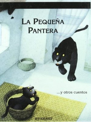 9788424133269_la-pequena-pantera-y-otros-cuentos-colorin-colorado-spanish-edition_front-1.jpg La pequeña pantera y otros cuentos (colorín colorado) (spanish edition)