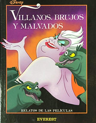 9788424134211_villanos-brujas-y-malvados_front-1.jpg Villanos, brujas y malvados