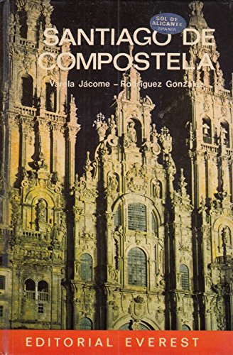 Santiago de compostela (spanish edition)