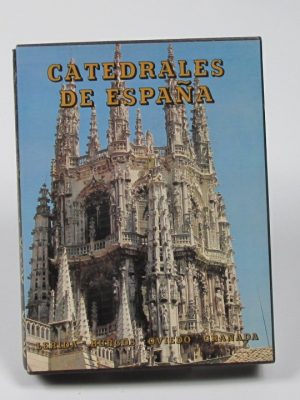 Catedrales de españa: lérida, burgos, oviedo y granada