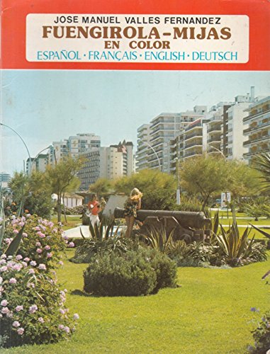 Fuengirola-mijas en color (colección ibérica)