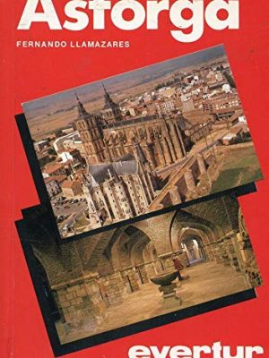 Astorga (evertur) (spanish edition)