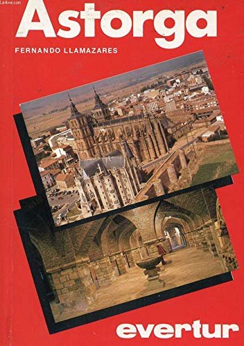 Astorga (evertur) (spanish edition)