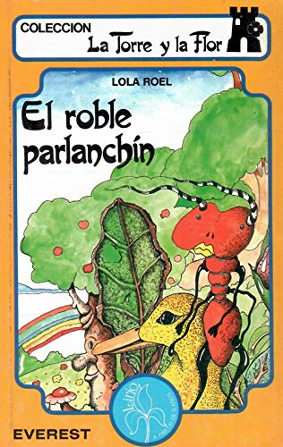 9788424151249_roble-parlanchin-el-roel-lola_front-1.jpg Roble parlanchin, el roel, lola