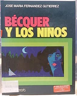 Bécquer y los niños (spanish edition)