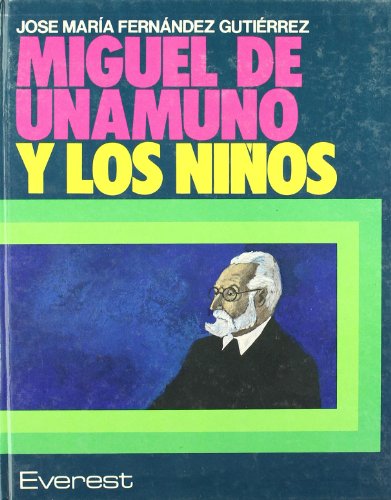 9788424154332_miguel-de-unamuno-y-los-ninos-spanish-edition_front-6.jpg Miguel de unamuno y los niños (spanish edition)