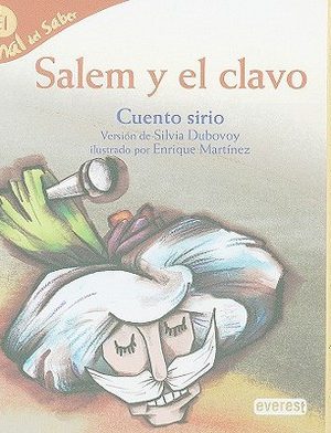 9788424177980_salem-y-el-clavo-cuento-sirio-panal-del-saber-spanish-edition_front-1.jpg Salem y el clavo: cuento sirio (panal del saber) (spanish edition)