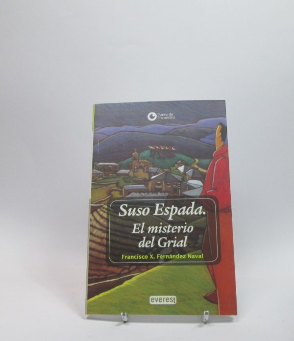 Suso espada. el misterio del grial