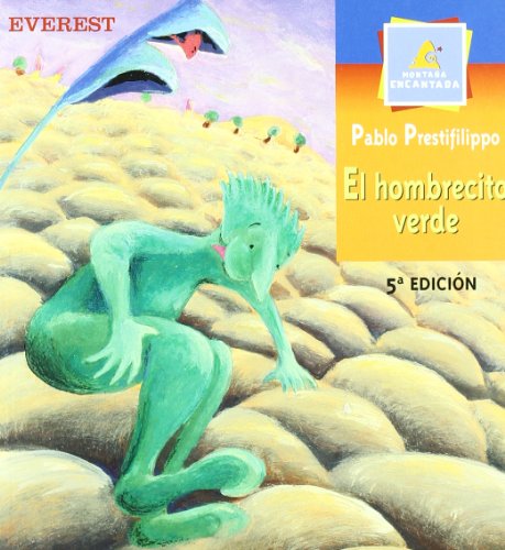 El hombrecillo verde (montaña encantada) (spanish edition)
