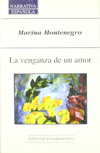 9788424508012_la-venganza-de-un-amor-narrativa-espanola-spanish-edition_front-1.jpg La venganza de un amor (narrativa española) (spanish edition)