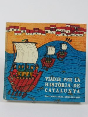 Viatge per la història de catalunya