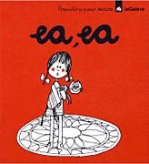 Ea, ea (poquito a poco) (spanish edition)