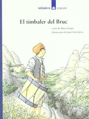 El timbaler del bruc (popular) (catalan edition)