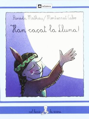 9788424622497_han-cacat-la-lluna-la-sirena-catalan-edition_front-1.jpg Han caçat la lluna! (la sirena) (catalan edition)