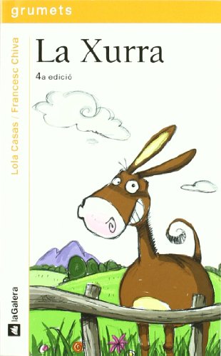 La xurra (grumets) (catalan edition)