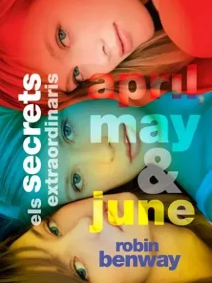 Els secrets extraordinaris d'april, may i june