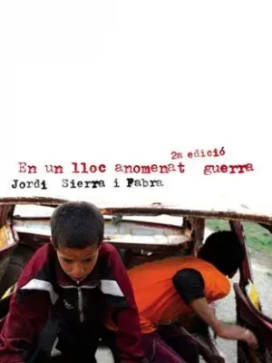 En un lloc anomenat guerra