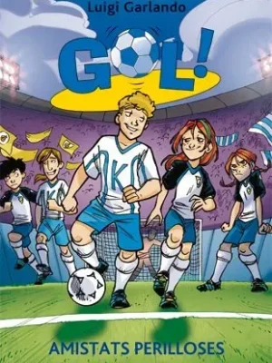 9788424645885_gol-19-amistats-perilloses_front-3.webp Gol 19. amistats perilloses