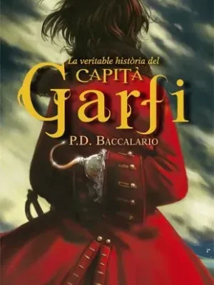 La veritable història del capità garfi