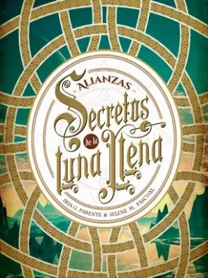 9788424658588_secretos-de-la-luna-llena-1-alianzas_front-1.webp Secretos de la luna llena 1. alianzas