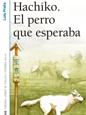 Hachiko. el perro que esperaba