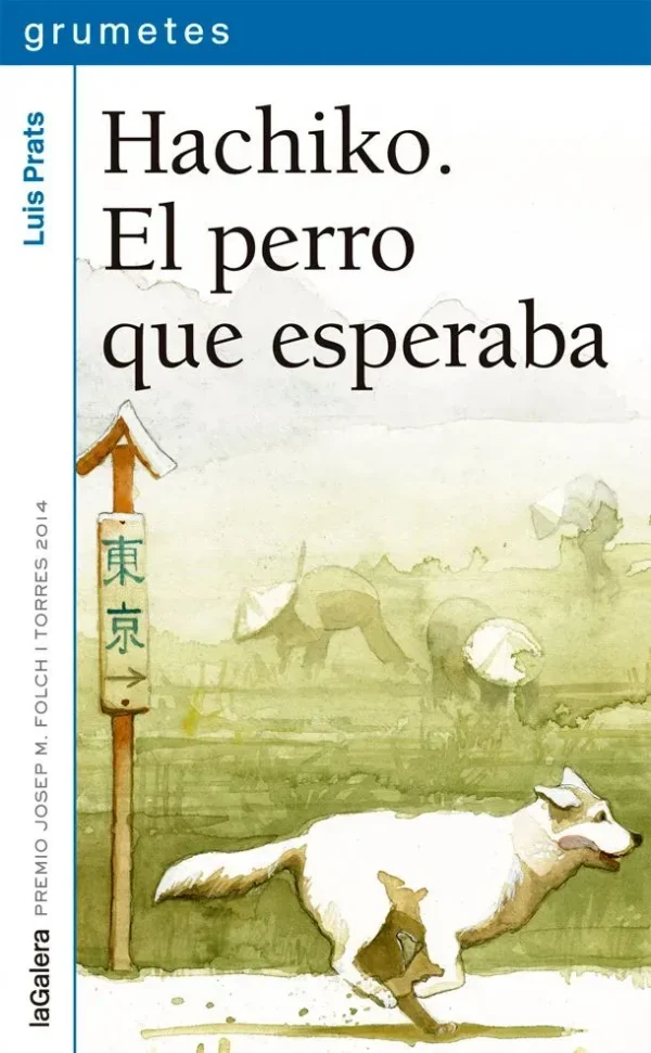 9788424659752_hachiko-el-perro-que-esperaba_front-1.webp Hachiko. el perro que esperaba
