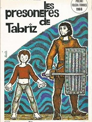 9788424673017_presoneres-de-tabriz-les_front-1.jpg Presoneres de tabriz, les