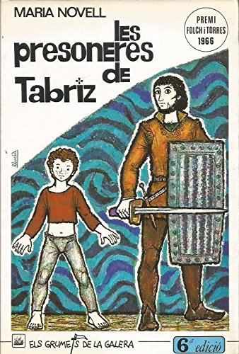 Presoneres de tabriz, les