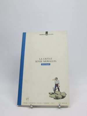 9788424681494_la-ciutat-sense-muralles_front-6.jpg La ciutat sense muralles