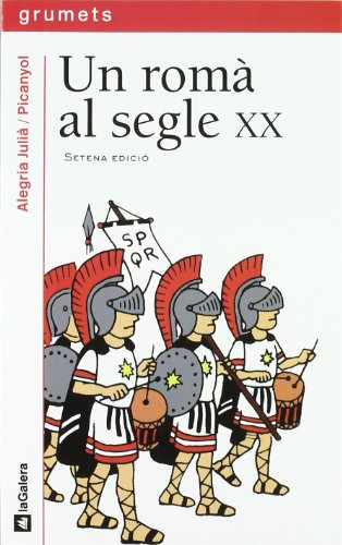 9788424681852_un-roma-al-segle-xx_front-1.jpg Un romĂ al segle xx