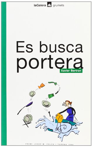 Version 1.0.0 Es busca portera (grumets) (catalan edition)