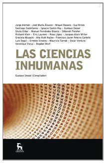 Las ciencias inhumanas (escuela lacaniana) (spanish edition)
