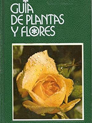 9788425305580_guia-de-plantas-y-flores_front-1.jpg Guia de plantas y flores
