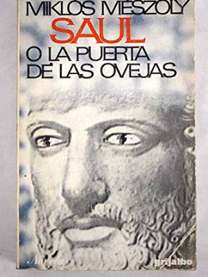 Saúl o la puerta de las ovejas