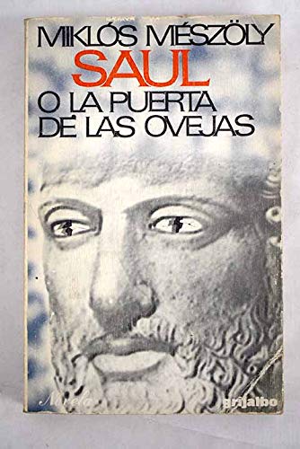 Saúl o la puerta de las ovejas