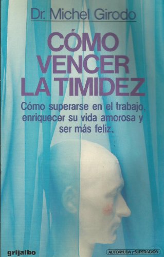 Como vencer la timidez (spanish and english edition)