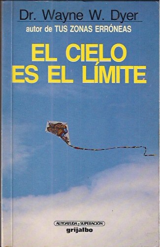 El cielo es el limite (autor de tus zonas erroneas)