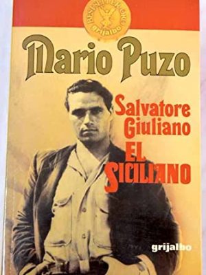 9788425316296_el-siciliano-salvatore-giuliano_front-1.jpg El siciliano : salvatore giuliano