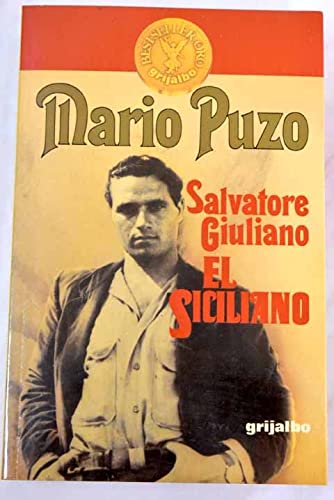 9788425316296_el-siciliano-salvatore-giuliano_front-1.jpg El siciliano : salvatore giuliano