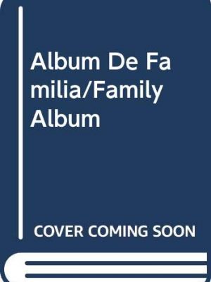 9788425317644_album-de-familiafamily-album_front-1.jpg Album de familia/family album