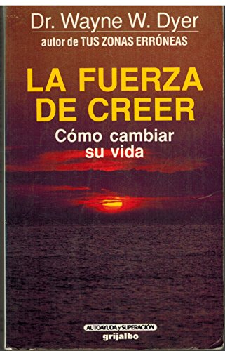 La fuerza de creer