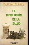 La revolucion de la salud